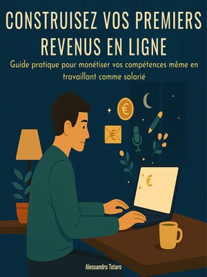 cover image of Construisez Vos Premiers Revenus en Ligne